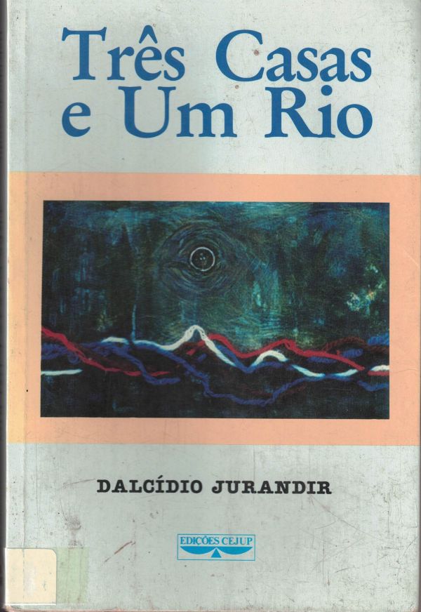 Três Casas e Um Rio